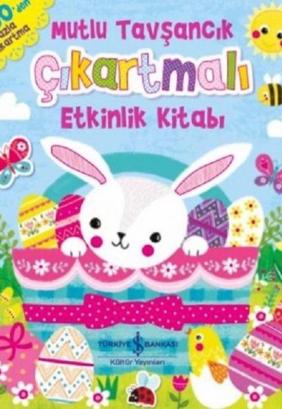 Mutlu Tavşancık Çıkartmalı Etkinlik Kitabı