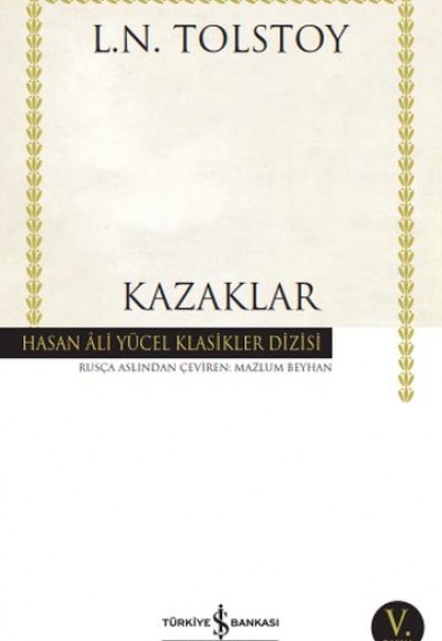 Kazaklar - Hasan Ali Yücel Klasikleri