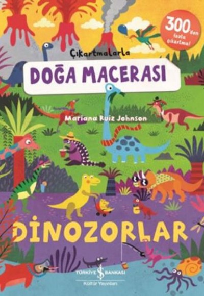 Çikartmalarla Doğa Macerası Dinozorlar