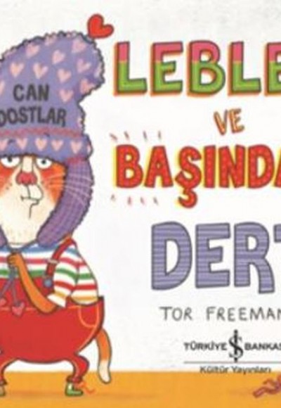 Leblebi ve Başındaki Dert