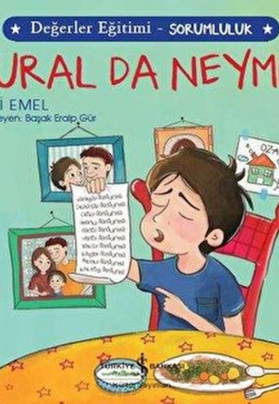 Kural da Neymiş! - Değerler Eğitimi Sorumluluk