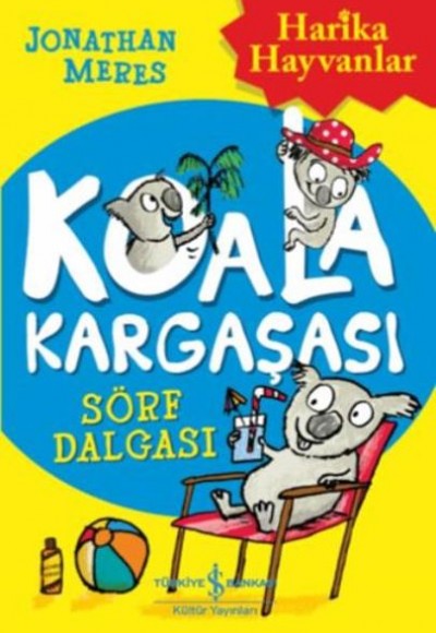 Koala Kargaşası - Sörf Dalgası