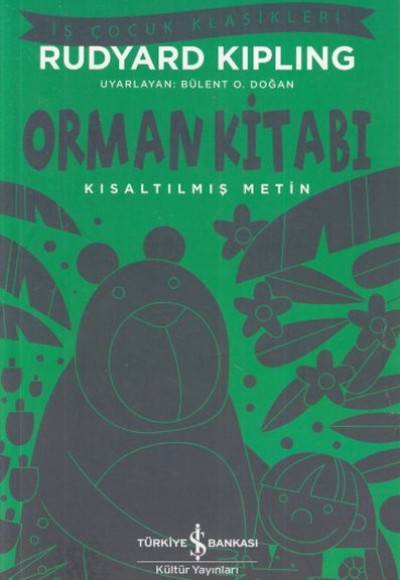 Orman Kitabı - İş Çocuk Klasikleri