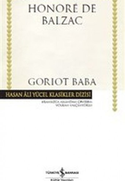 Goriot Baba - Hasan Ali Yücel Klasikleri (Ciltli)