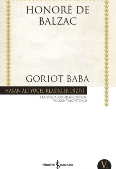 Goriot Baba - Hasan Ali Yücel Klasikleri