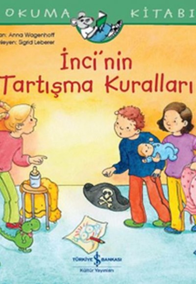 İnci'nin Tartışma Kuralları - İlk Okuma Kitabım