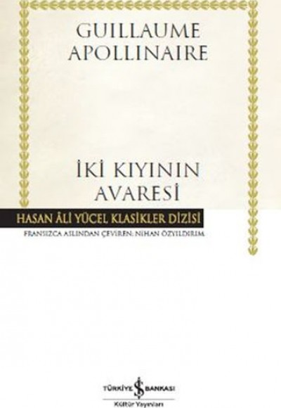 İki Kıyının Avaresi - Hasan Ali Yücel Klasikleri