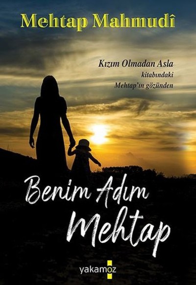 Benim Adım Mehtap