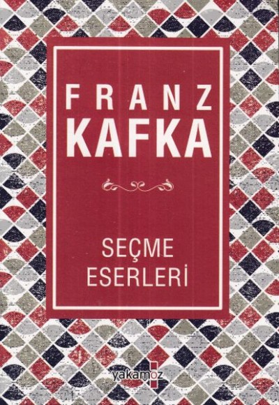 Franz Kafka Seçme Eserleri