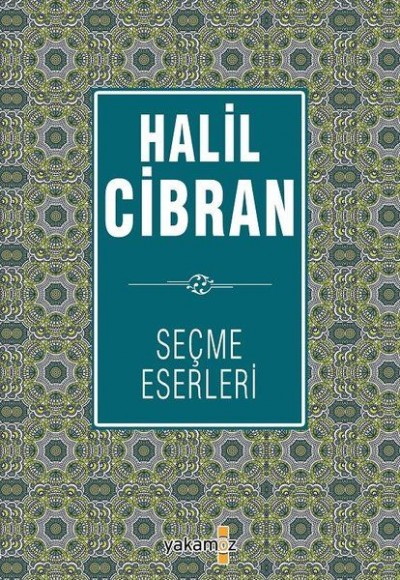 Halil Cibran Seçme Eserleri