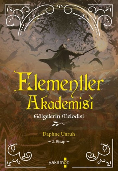 Elementler Akademisi 2 - Gölgelerin Melodisi