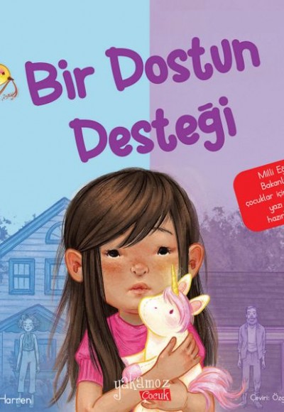 Bir Dostun Desteği