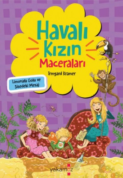 Havalı Kızın Maceraları - Limonata Gölü Ve Şişedeki Mesaj