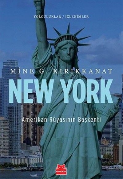 New York Amerikan Rüyasının Başkenti