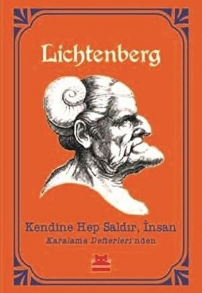 Kendine Hep Saldır İnsan Karalama Defterleri'nden