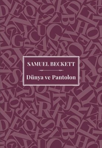 Dünya ve Pantolon