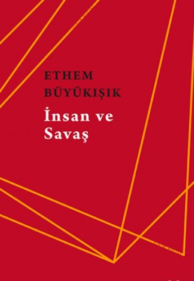 İnsan ve Savaş