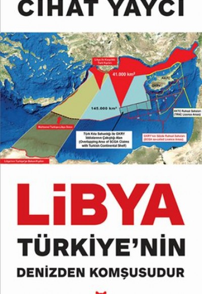 Libya Türkiye’nin Denizden Komşusudur