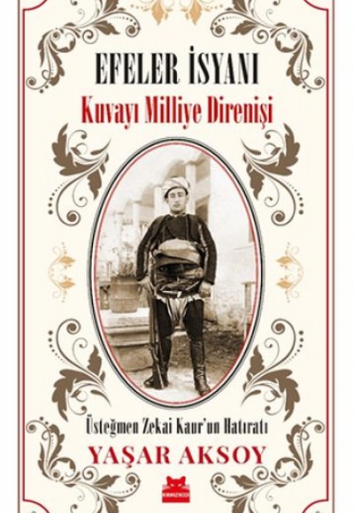 Efeler İsyanı - Kuvayı Milliye Direnişi