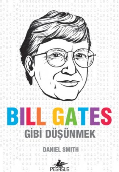 Bill Gates Gibi Düşünmek