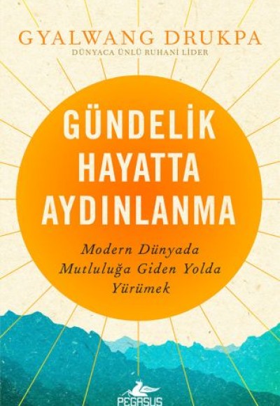 Gündelik Hayatta Aydınlanma