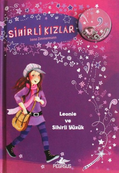 Sihirli Kızlar 1 - Leonıe ve Sihirli Yüzük (Ciltli - Bileklik ve Charm Hediyeli)