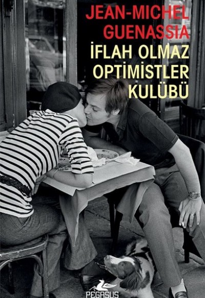 İflah Olmaz Optimistler Kulübü