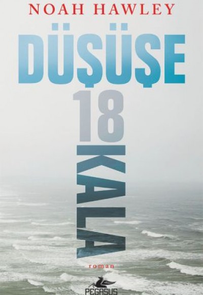 Düşüşe 18 Kala