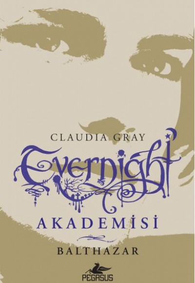 Evernight Akademisi 5 - Balthazar