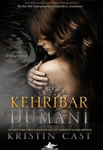 Kehribar Dumanı-Firar 1. Kitap