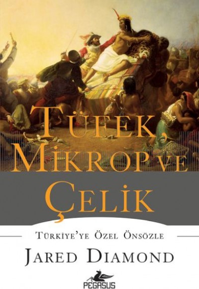 Tüfek, Mikrop ve Çelik