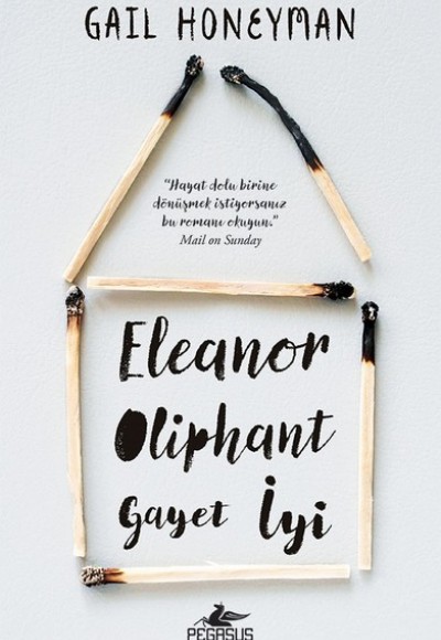 Eleanor Oliphant Gayet İyi