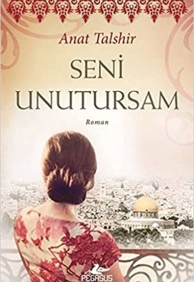 Seni Unutursam