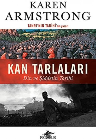 Kan Tarlaları: Din Ve Şiddetin Tarihi