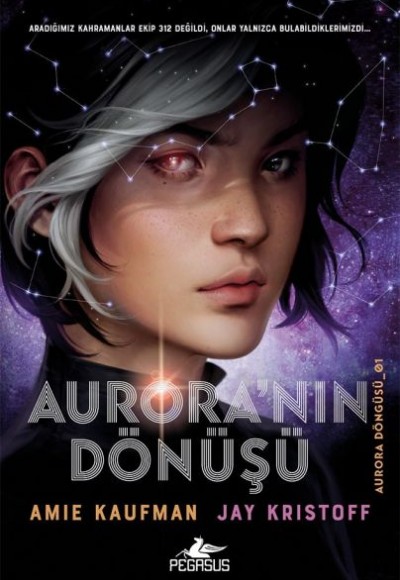 Aurora'nın Dönüşü - Aurora Döngüsü 1