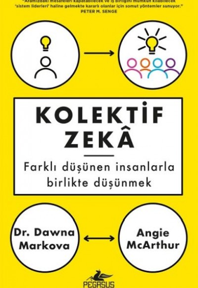 Kolektif Zeka - Farklı Düşünen İnsanlarla Birlikte Düşünmek