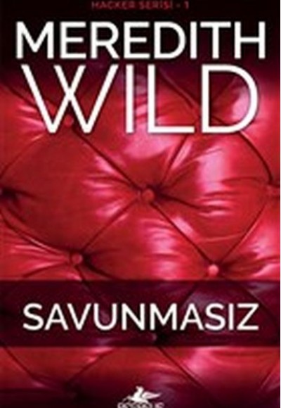 Savunmasız - Hacker Serisi 1. Kitap