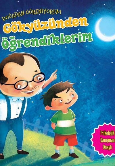 Gökyüzünden Öğrendiklerim - Doğadan Öğreniyorum