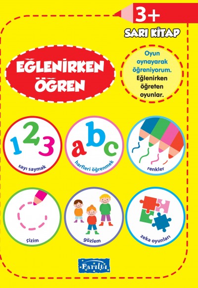 Eğlenirken Öğren Sarı Kitap 3+