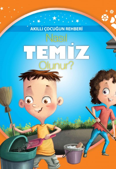 Nasıl Temiz Olunur? - Akıllı Çocuğun Rehberi