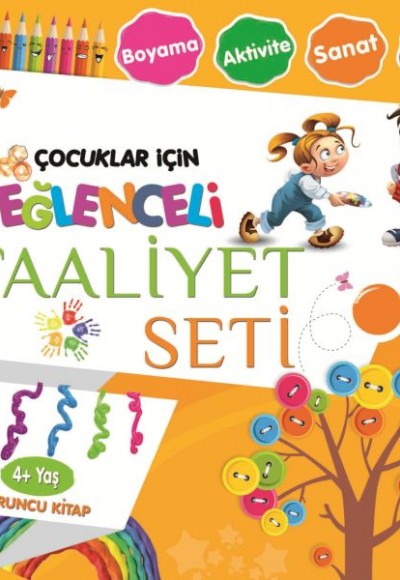 Eğlenceli Faaliyet Seti - Turuncu Kitap - 4+ Yaş