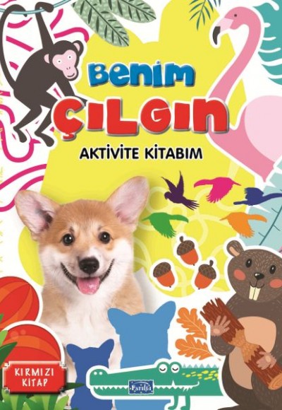 Benim Çılgın Aktivite Kitabım  Kırmızı Kitap