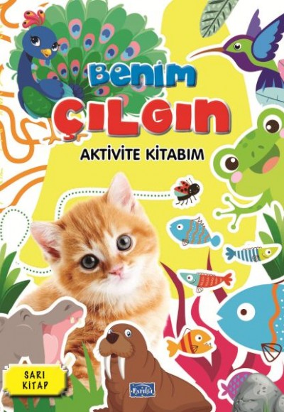 Benim Çılgın Aktivite Kitabım Sarı Kitap