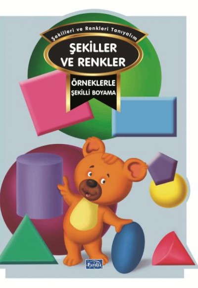 Örneklerle Şekilli Boyama – Renkler Ve Şekiller