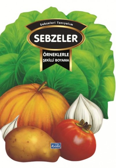 Örneklerle Şekilli Boyama – Sebzeler