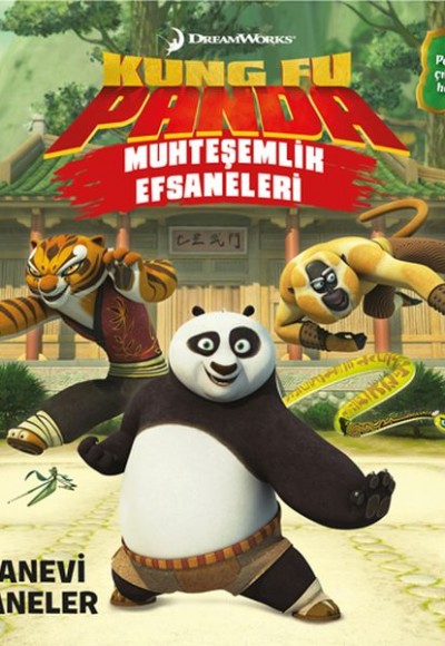 Kung Fu Panda Muhteşemlik Efsaneleri - Efsanevi Efsaneler