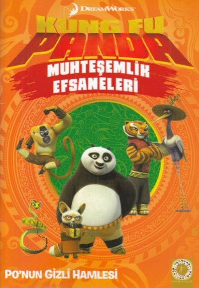 Kung Fu Panda Muhteşemlik Efsaneleri - Po Nun Gizli Hamlesi