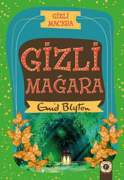 Gizli Macera - Gizli Mağara