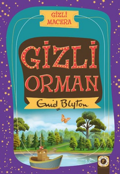 Gizli Macera - Gizli Orman