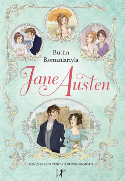 Bütün Romanlarıyla Jane Austen